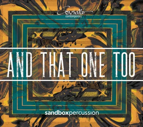 Sandbox Percussion - & That One Too [New CD] Foto 1 de 1