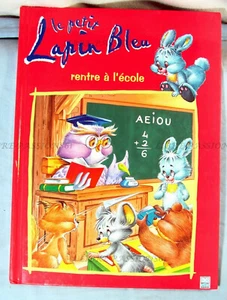 LE PETIT LAPIN BLEU RENTRE À L'ÉCOLE, COLLECTIF, ÉDITIONS HEMMA, 2001 - Imagen 1 de 10