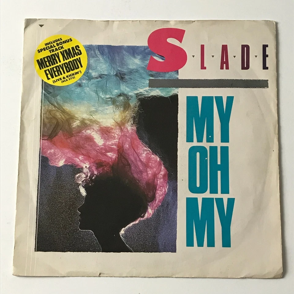 Slade - My Oh My/Merry Xmas Ltd Edn 7" Vinyl Record - RCA 373 - Image 1 of 4
