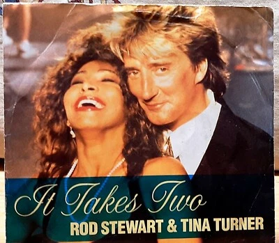 DISCO 45 GIRI ROD STEWART & TINA TURNER - IT TAKES TWO   LETHAL DOSE OF LOVE - Immagine 1 di 4