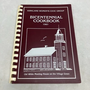 Kirkland Bicentennial Cookbook 1987 Women’s Civic Group Clinton NY - Picture 1 of 15