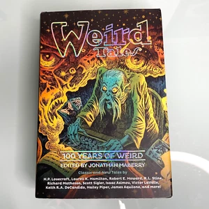 Jonathan Maberry Various Authors Weird Tales: 100 Years of Weird (Hardback) - Picture 1 of 11