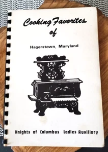 Vtg. Cooking Favorites of Hagerstown MD  Knights of Columbus Cookbook Recipe - Picture 1 of 8