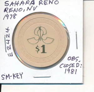 CASINO CHIP - SAHARA RENO RENO NV 1978 SM-KEY #E2424 OBS CLOSED 1981 - L@@K! - Bild 1 von 2