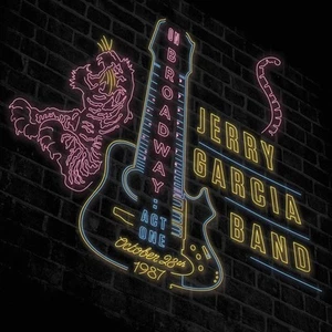 Jerry Garcia Band On Broadway: Act One - October 28th, 1987 (CD) (US IMPORT) - Picture 1 of 1