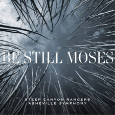 Steep Canyon Rangers & Asheville Symphony Be Still Moses (CD) Album (UK IMPORT)