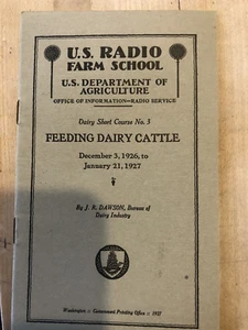 U.S. Radio Farm school Short course 3 Feeding dairy cattle 1926-1927 - Foto 1 di 1