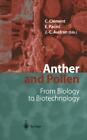 Anther and Pollen From Biology to Biotechnology 2020