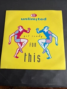 2 Unlimited - Get Ready For This - 7” Single - Ex/ex - (B4) - Picture 1 of 1