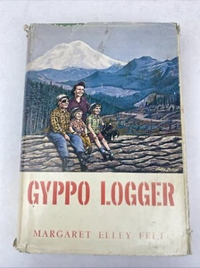 Vintage 1963 Gyppo Logger HC/DJ  by Margaret Elley Felt SIGNED - Picture 1 of 18