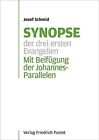 Josef Schmid Mi Synopse der drei ersten Evangelien: Mit Beif&#252;gung der Jo (Poche)