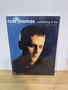 Rob Thomas Something to Be Piano Sheet Music Guitar Chords Lyrics Book Used - Bild 1 von 4