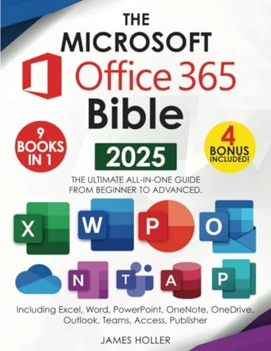 The Microsoft Office 365 Bible: The Most Updated and Complete Guide to Excel... - Image 1 of 1