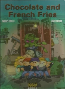 Chocolate y papas fritas de Carlos Trillo y Juan Bobillo (tapa dura, 2004) - Imagen 1 de 2