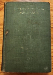 My Life in Prison by Donald Lowrie 1912 Mitchell Kennerley - Imagen 1 de 4