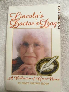 Lincoln's Doctor's Dog, Book Signed by Grace Marshall Brown Spencer County IN - Picture 1 of 4