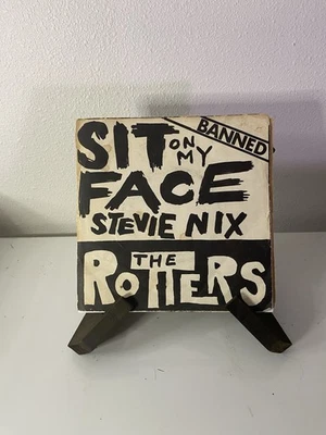 The Rotters - Sit On My Face Stevie Nix (KBD, OG Sleeve No “In L.A.” RARE) - Image 1 of 4