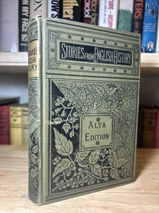 Strickland’s English History Stories From English History Alta Edition 1890s HC - Picture 1 of 12