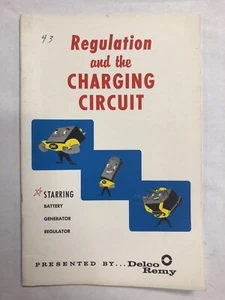 Delco-Remy Regulation and the Charging Circuit Booklet - Original - Picture 1 of 8