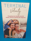 Terminal Velocity by Michael Romeo Changing Your Attitude Towards Health Finance