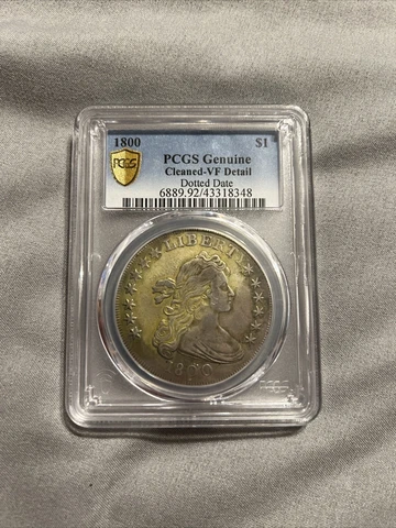 1800 Silver Dollar PCGS Genuine Cleaned-VF Detail SUPER RARE COIN! Cover