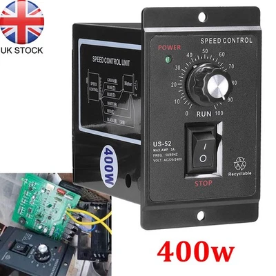 US52 AC 220/240V 400W Motor Speed Controller Speed Pinpoint Regulators 50Hz 60Hz - Image 1 of 4