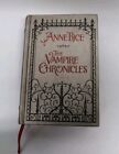 The Vampire Chronicles By Anne Rice (Hardcover) 1988 READ