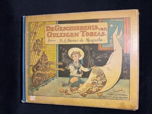 D A Bueno de Mesquita / Kinderbuch De Geschiedenis van Gulzigen Tobias 1910 - Bild 1 von 13