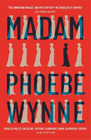 Phoebe Wynne Madam (Paperback)