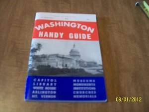 TRAVEL GUIDE,WASHINGTON DC HANDY GUIDE TO CAPITOL,WHITE HOUSE,1953 10TH EDITION - Imagen 1 de 1