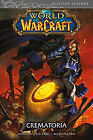 World Of Warcraft Crematoria