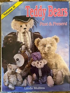 Teddy Bears Past and Present: A Collector's Identification Guide Vol II Mullins - Imagen 1 de 4