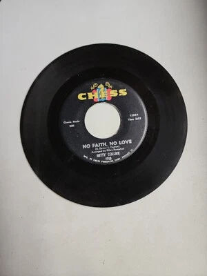 Mitty Collier - No Faith No Love - Chess (45RPM 7”)(AA75)  - Image 1 of 3