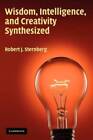 Wisdom, Intelligence, and Creativity Synthesized - Paperback - GOOD