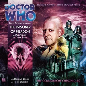 Doctor Who: The Companion Chronicles: The Prisoner of Peladon Audiobook CD - Picture 1 of 1