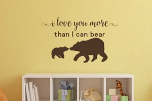 I Love You More Than I Can Bear Wall Stickers Nursery Animal Prints Baby Decor - Picture 1 of 10