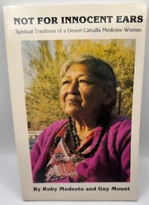 Nicht für unschuldige Ohren: Spirituelle Traditionen der Cahuilla-Medizinfrau 1986 PB - Bild 1 von 2