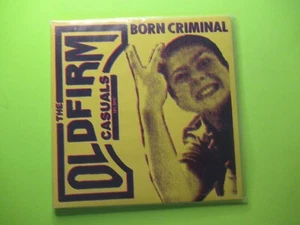 THE OLDFIRM CASUALS BORN CRIMINAL 45 7" RANCID LARS FREDERIKSEN - Picture 1 of 2