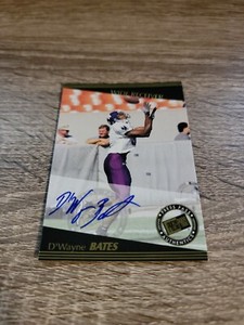 1999 Press Pass Authentics Autograph D'Wayne Bates Auto