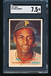 1957 Topps ROBERTO CLEMENTE #76 SGC 7.5