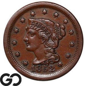 1852 Large Cent, Braided Hair, Choice AU+ Early Date Copper ** Free Shipping!