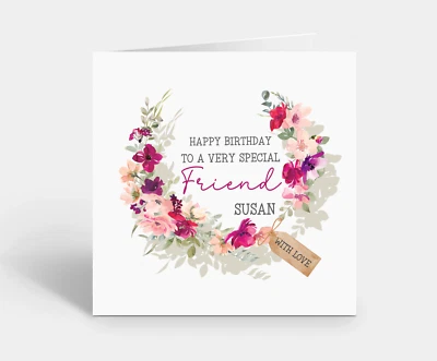 Personalised Special Friend Birthday Card for her Watercolour Floral Best Friend