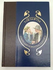 The Adventures of Tom Sawyer, Simon & Schuster Classics, HARDBACK / 1982 1st Ed. - Imagen 1 de 6