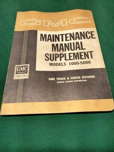 1962 GMC Maintenance Manual Supplement Models 1000-5000  ~  Service Repair Book* - Bild 1 von 10