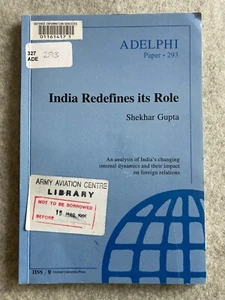 Adelphi Papers: Number 293 India Redefines its Role - Picture 1 of 3
