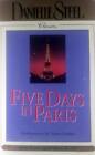 [Audiobook] Five Days in Paris by Danielle Steel [Unabridged on 4 Cassettes]