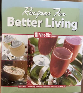 Vita-Mix Recipes For Better Living Blender Cookbook Binder 2003 + Whole Grain CB - Imagen 1 de 11
