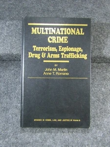 MULTINATIONAL CRIME, TERRORISM, ESPIONAGE... By John M. Martin 1st Ed. 1992 HC - Picture 1 of 12