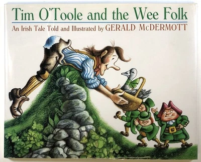 Gerald McDermott / Tim O'Toole And The Wee Folk An Irish Tale Signed 1st ed 1990 - Image 1 of 2