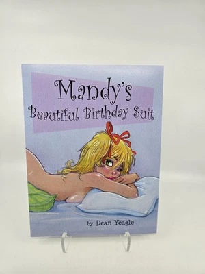 MANDY'S BEAUTIFUL BIRTHDAY SUIT BY DEAN YEAGLE  SIGNED  w/Sketch 2015 - Image 1 of 3